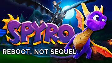 Spyro 4 Should Be A Reboot