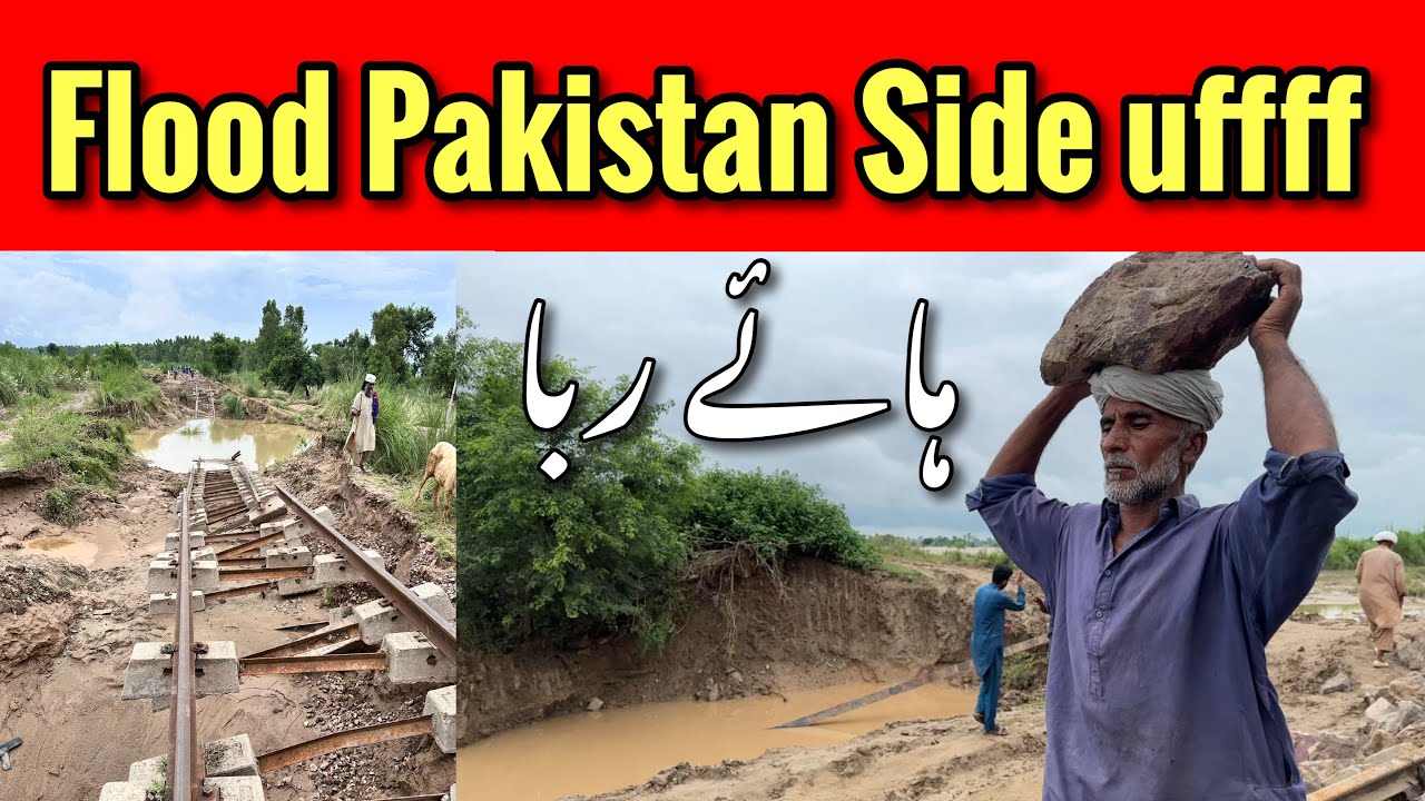 Ravi Pani Pani in Pakistan Side - Sialkot Narowal Railway Track Barbaad