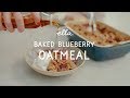 Baked Banana &amp; Blueberry Oatmeal | Deliciously Ella | Vegan