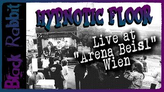 Hypnotic Floor - Full Gig | Live at Black Rabbit (Arena Beisl Bierwoche 2024)