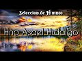 Iece hno asael hidalgo  seleccin de himnos