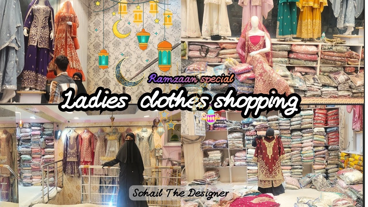 Shopping vlog❗ Ladies clothes shopping|Ramzan special|Sohail designers #charminar 