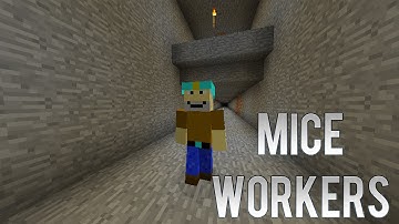 Minecraft Mod I Mice Workers - Miners, Lumberjacks and Farmers!