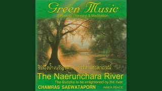 ริมฝั่งน้ำเนรัญชรา (The Naerunchara River)
