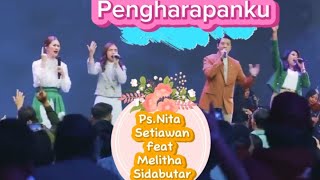 pengharapanku Melitha. feat Ps.Nita KA.worship.