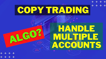 Copy Trading Software | Order Broadcasting Tool | Easiest way to manage multiple accounts|7385531107