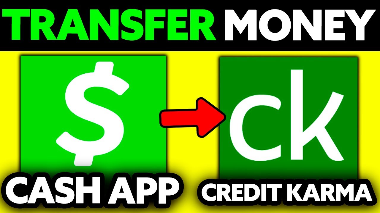 How To Transfer Money from Cash App to Credit Karma? (2025)
