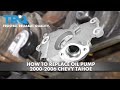 How to Replace Oil Pump 2000-06 Chevy Tahoe