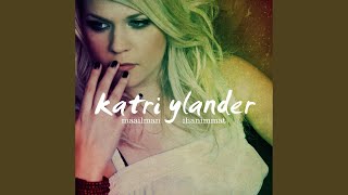 Video thumbnail of "Katri Ylander - Piste"