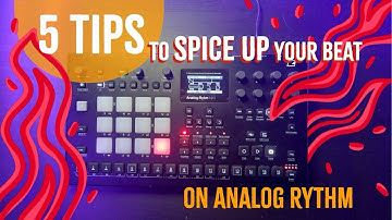 5 Tips to Spice Up 🌶 your beat // Electron Analog Rytm tutorial