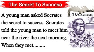 Learn English Through Story 🔥 | Short Story For Learning English | The Secrer To Success