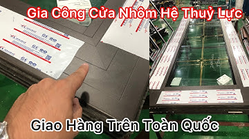 Cách Lắp Cánh Cửa Nhôm Hệ Thuỷ Lực Bản 180 || Nhận Gia Công Cửa Nhôm Hệ Thuỷ Lực Giao Hàng Toàn Quốc