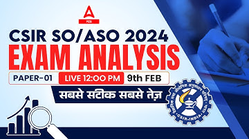 🔴CSIR SO ASO Exam Analysis 2024 Today | Paper 1 | CSIR ASO Exam Analysis | CSIR SO ASO Answer Key
