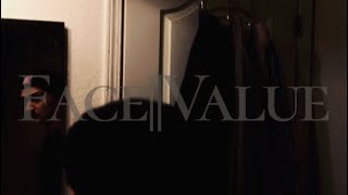 Face Value 2026 short film