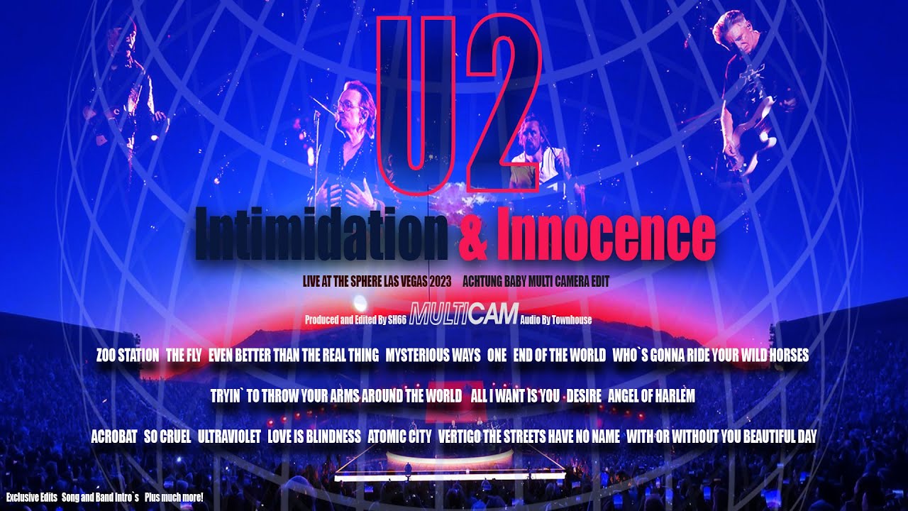 U2 - THE SPHERE 2023 ** AMAZING EDIT BY SH66** FREE D/LOAD **