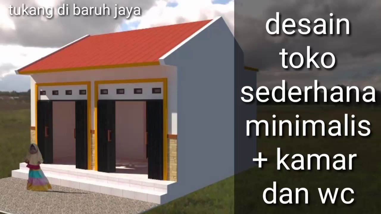  desain  toko  sederhana  minimalis kamar dan wc YouTube