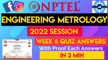 Engineering Metrology Week 6 Quiz Assignment Solution | NPTEL 2022 | SWAYAM