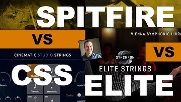 VSL Synchron Strings Elite Legato vs Spitfire SCS & CSS