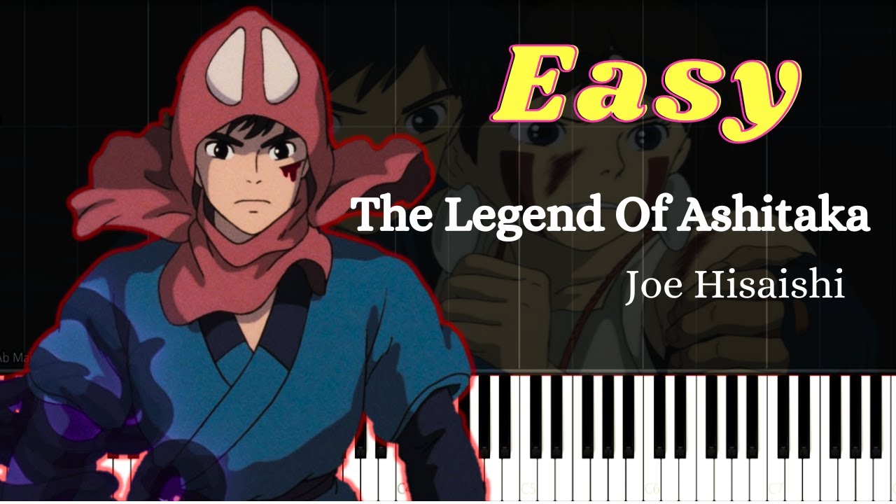 The Legend Of Ashitaka/Joe Hisaishi/Ghibli『Princess Mononoke』/Easy Piano  Tutorial/Sheet Music