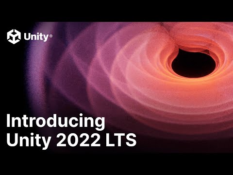 Unity 2022 LTS is here! | Unity