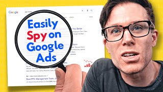 How to Spy on Your Competitor’s Google Ads