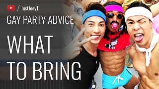 Download Lagu What To Bring | #Gay #Party #Advice | JustJoeyT MP3
