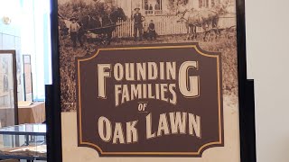 This is the Founding Families of Oak Lawn exhibit at the Oak Lawn Public Library.