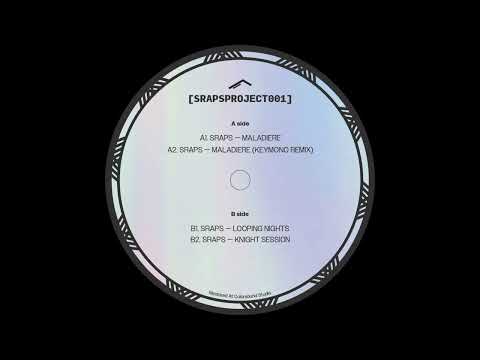 Sraps - Looping Nights [SRAPSPROJECT001]