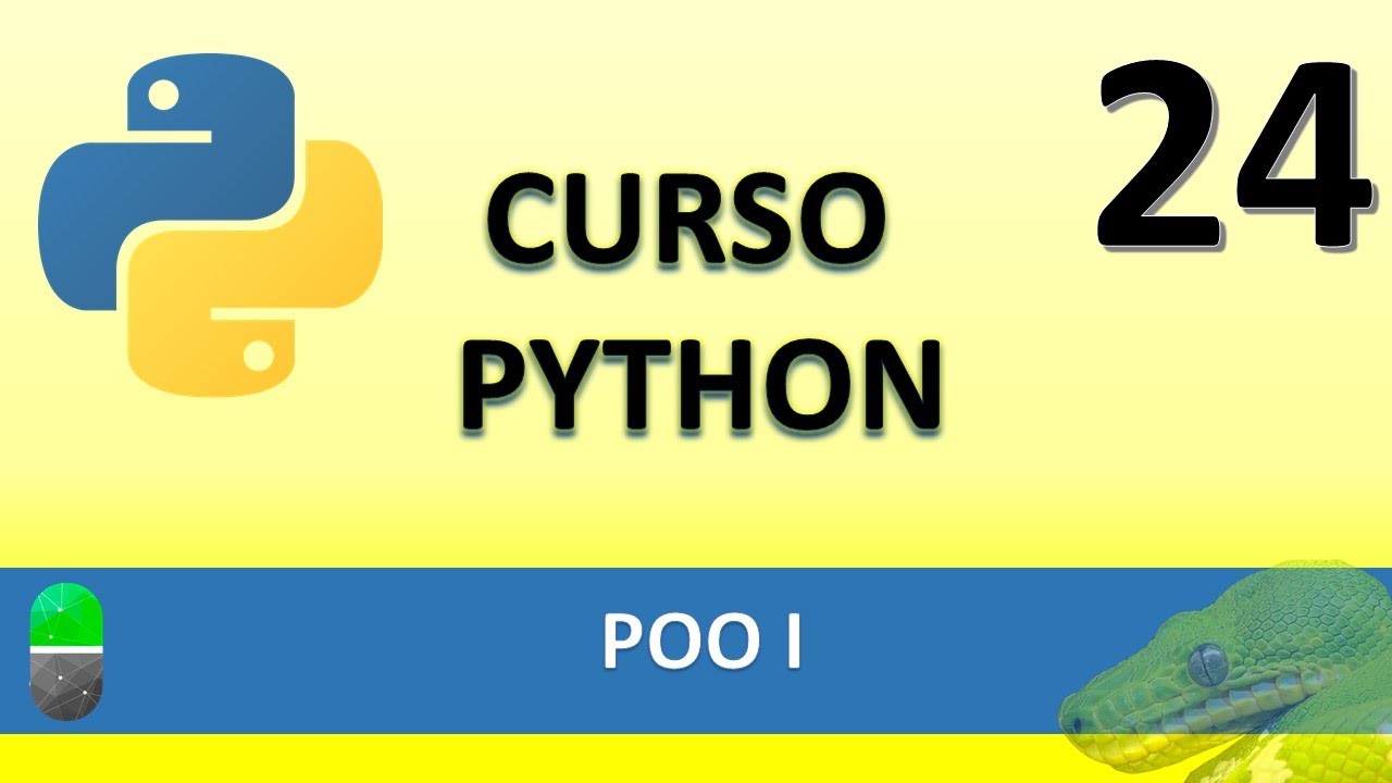 Curso de Python. POO I. Vídeo 24