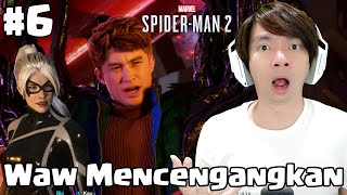Black Cat ?? Harry ?? WAW Mencengangkan - Marvel's Spiderman 2 Indonesia #6