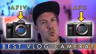 Sony A7iv v A7c Comparison. Best Entry Level Sony Full Frame vlog &amp; video Camera?