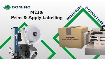 Domino M230i Print & Apply Labelling: Unmatched Performance & Ease of Operation"