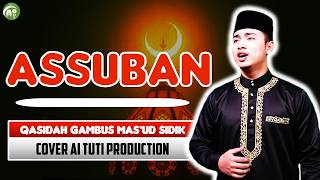 Assuban (Anafin) | Mas'ud Sidik | Gambus Cover Ai Tuti Production