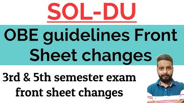SOL DU : 3rd & 5th semester OBE guidelines front sheet changes | sol latest update