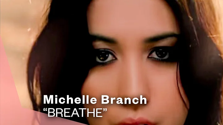 Michelle Branch - Breathe (Official Music Video) |...