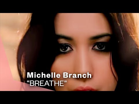 Michelle Branch - Breathe