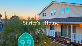 Surfer's House 　＃サーファーズハウス