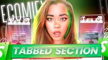 Optimizing Your Ecomify 3.3 Shopify Premium Theme With Tabbed Section Setup