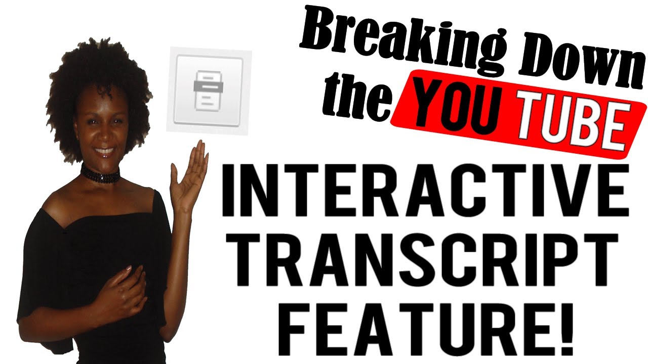 YouTube's Interactive Transcript Feature | How To Use It For Closed