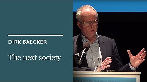 Dirk Baecker: Digitalisation and the next society