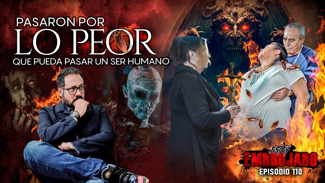 Estoy Embrujado | Ep. 110 Pasaron por lo peor que pueda pasar un ser humano