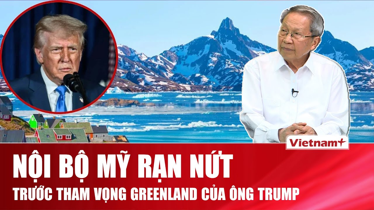 ĐIỂM NÓNG QUỐC TẾ: Quốc hội Mỹ lên tiếng, tham vọng Greenland của ông Trump còn dư địa thực hiện?