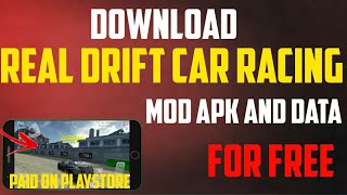 DOWNLOAD REAL DRIFT CAR RACING MOD APK AND DATA FOR FREE(PAID ON PLAYSTORE)|Tech Guy screenshot 5