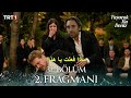 مسلسل هذا البحر سوف يفيض الحلقة 31 اعلان 2 مترجم للعربية Taşacak Bu Deniz 31 Bölüm 2 Fragmanı 