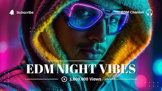 Top #15 Track EDM Music for Study #59 | EDM Night Vibes