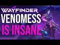Venomess is Amazing in Wayfinder: Build Guide / Review