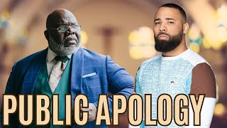 My Public Apology To Bishop TD Jakes For The Dishonor That Came Out Of My Mouth 10 Years Ago