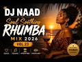 DJ Naad Slow Rhumba Mix 2026 Vol 23 
