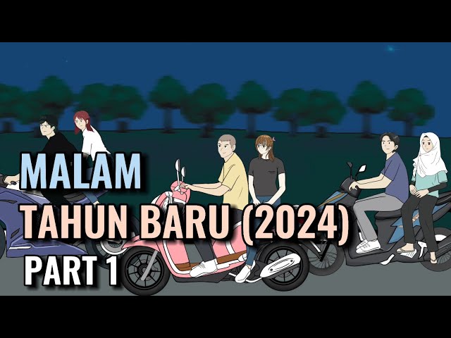 MALAM TAHUN BARU (2024) PART 1 - Animasi Sekolah class=