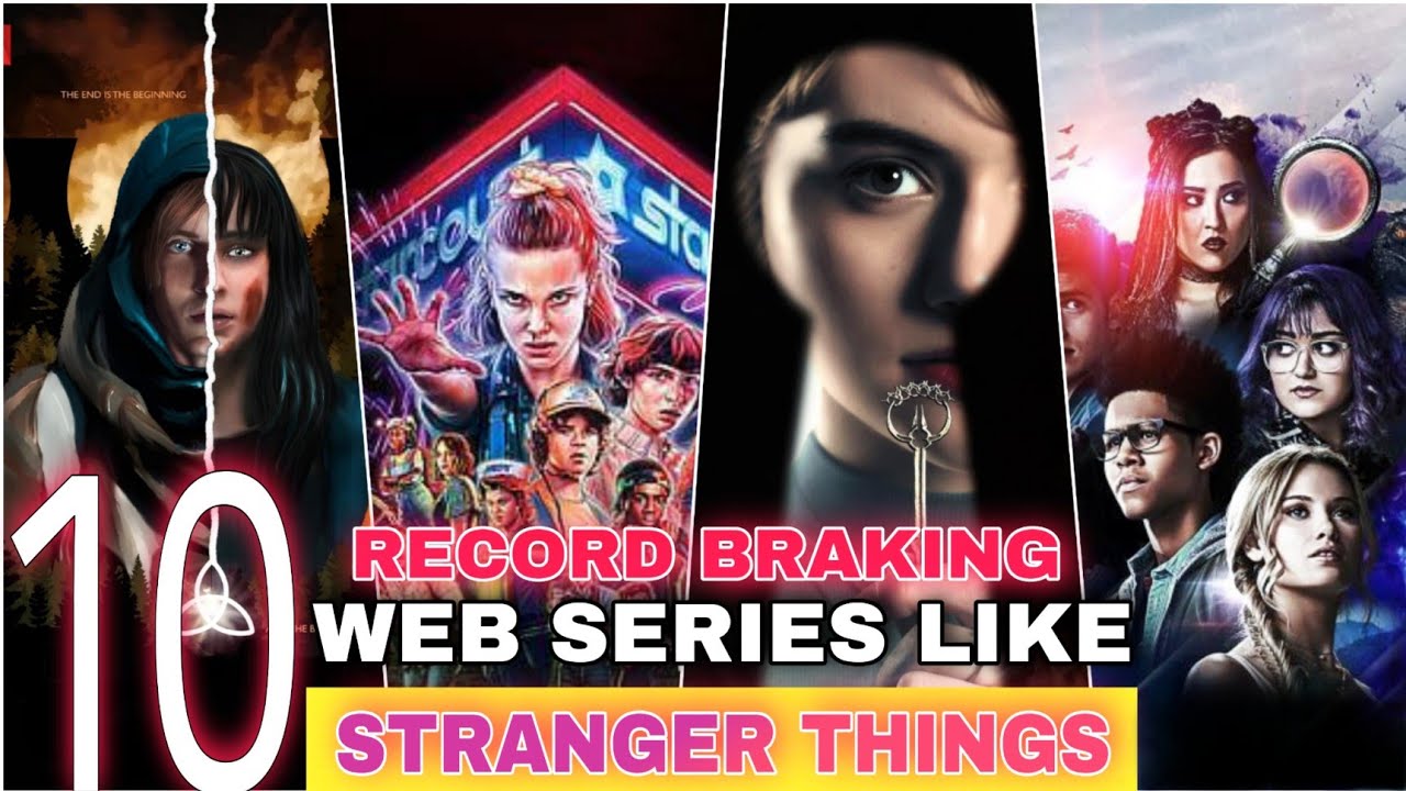 Top 10 Best Web Series Like Stranger Things What to